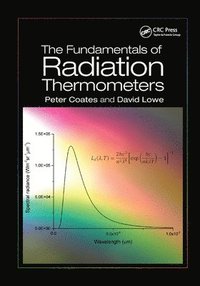 bokomslag The Fundamentals of Radiation Thermometers
