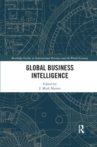 J Mark Munoz - Global Business Intelligence, Häftad