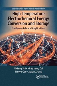 bokomslag High-Temperature Electrochemical Energy Conversion and Storage