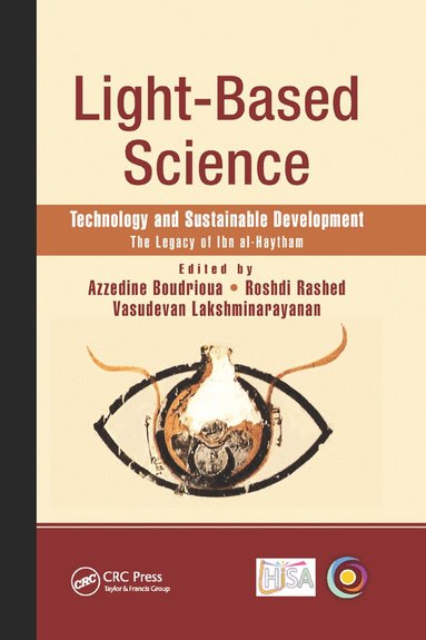 Azzedine Boudrioua, Roshdi Rashed, Vasudevan Lakshminarayanan - Light-Based Science, Häftad