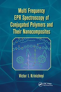 bokomslag Multi Frequency EPR Spectroscopy of Conjugated Polymers and Their Nanocomposites