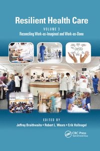 bokomslag Resilient Health Care, Volume 3