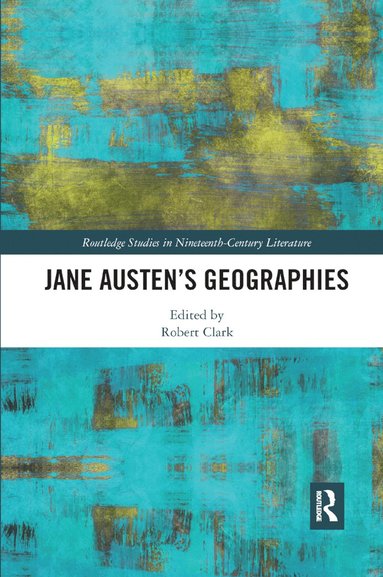 bokomslag Jane Austen's Geographies