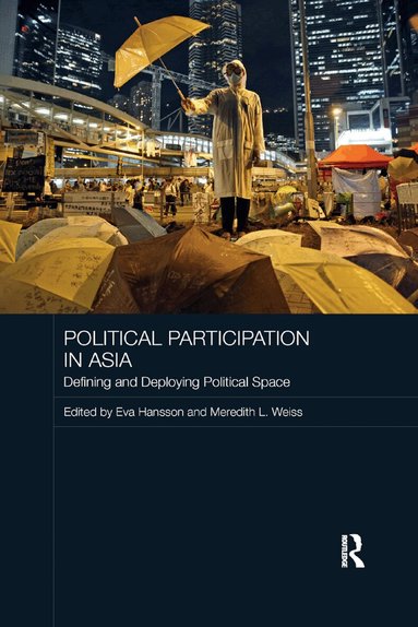 Eva Hansson, Meredith L. Weiss - Political Participation in Asia, Häftad