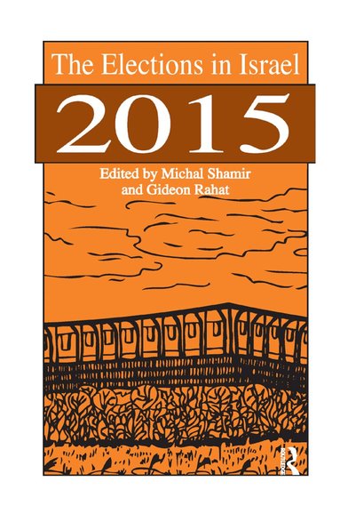 Michal Shamir, Gideon Rahat - Elections in Israel 2015, Häftad