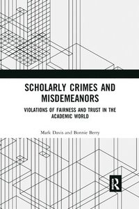 bokomslag Scholarly Crimes and Misdemeanors