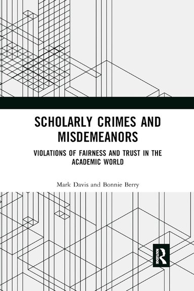 Mark Davis, Bonnie Berry - Scholarly Crimes and Misdemeanors, Häftad