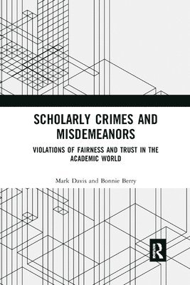 Scholarly Crimes and Misdemeanors 1