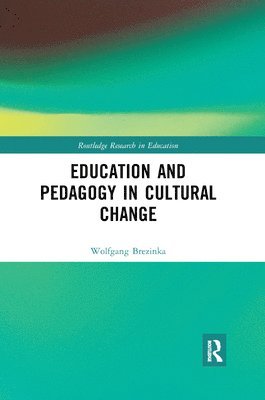 Education and Pedagogy in Cultural Change 1
