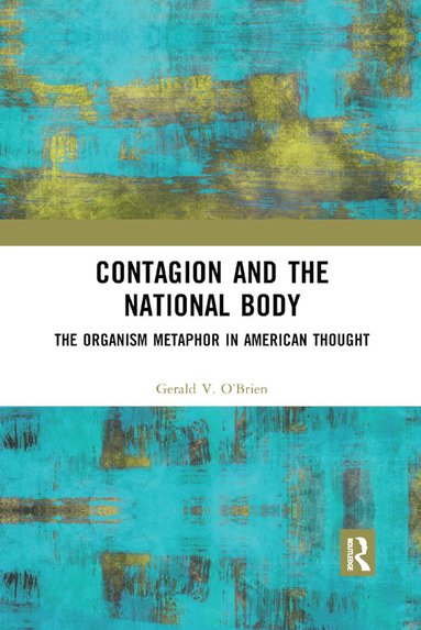 bokomslag Contagion and the National Body