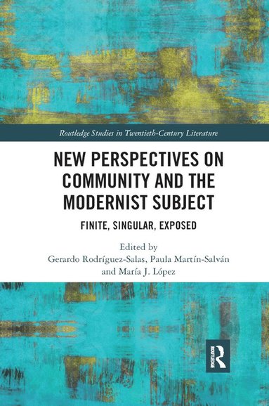 bokomslag New Perspectives on Community and the Modernist Subject