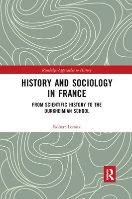 bokomslag History and Sociology in France