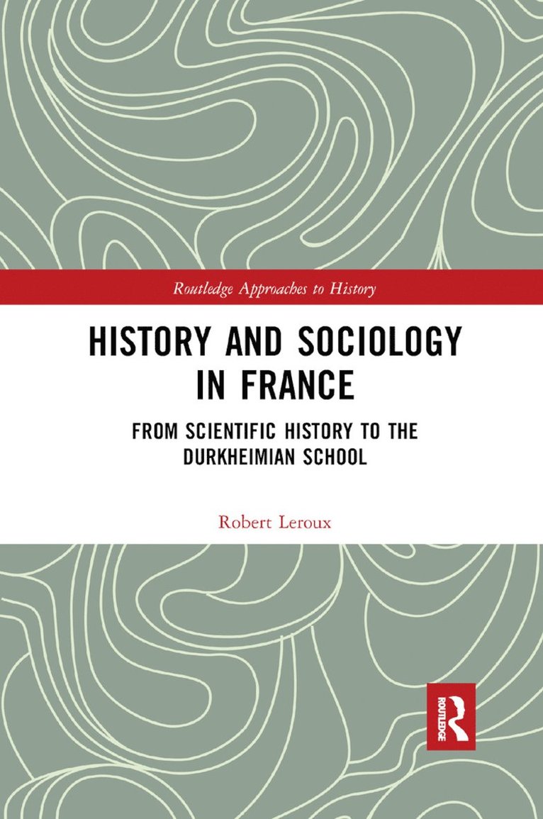 History and Sociology in France 1