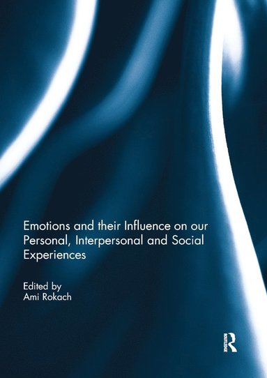 bokomslag Emotions and their influence on our personal, interpersonal and social experiences