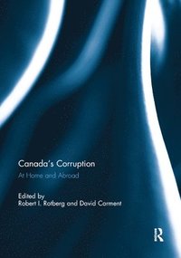 bokomslag Canada's Corruption at Home and Abroad
