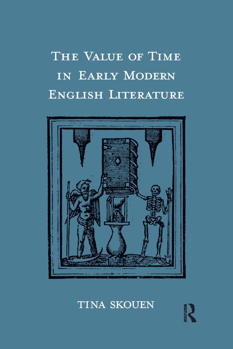 Value of Time in Early Modern English Literature 1
