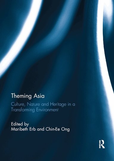 Maribeth Erb, Chin Ee Ong - Theming Asia, Häftad