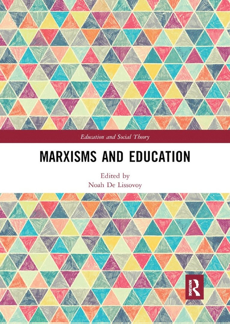 Noah De Lissovoy, Noah de Lissovoy - Marxisms and Education, Häftad