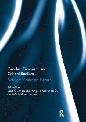 Gender, Feminism and Critical Realism 1
