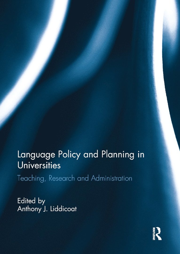 Language Policy and Planning in Universities 1