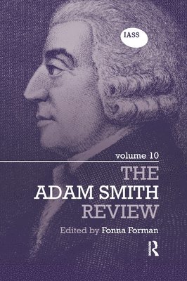 The Adam Smith Review: Volume 10 1
