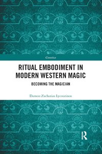 bokomslag Ritual Embodiment in Modern Western Magic