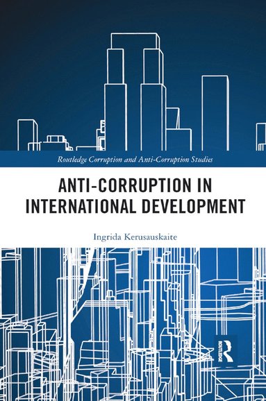 bokomslag Anti-Corruption in International Development