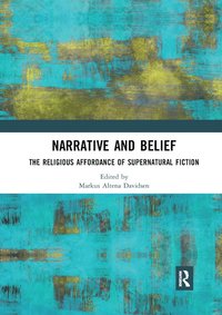 bokomslag Narrative and Belief