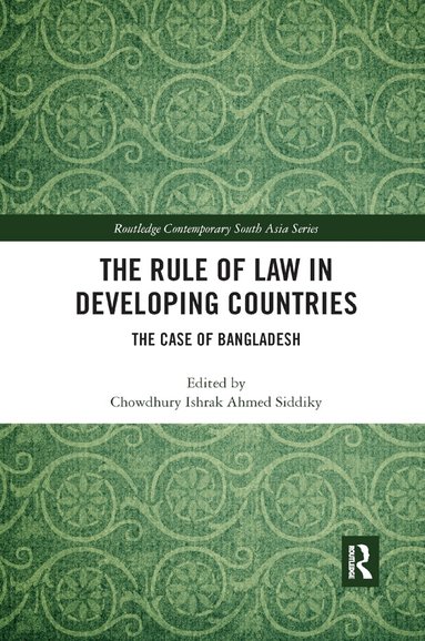 Chowdhury Ishrak Ahmed Siddiky - Rule of Law in Developing Countries, Häftad