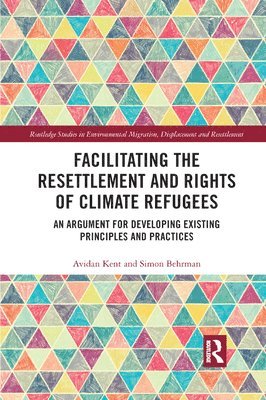 Facilitating the Resettlement and Rights of Climate Refugees 1