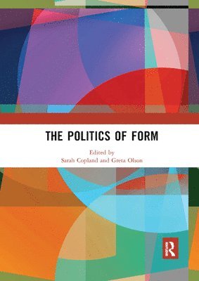 bokomslag The Politics of Form