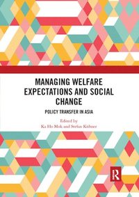 bokomslag Managing Welfare Expectations and Social Change