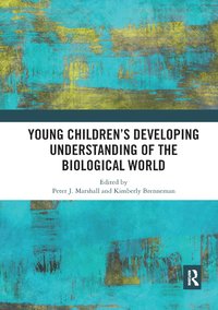 bokomslag Young Children?s Developing Understanding of the Biological World