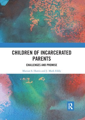 bokomslag Children of Incarcerated Parents