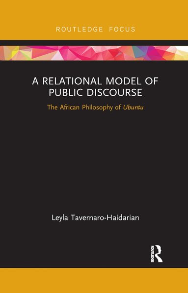Leyla Tavernaro-Haidarian - Relational Model of Public Discourse, Häftad