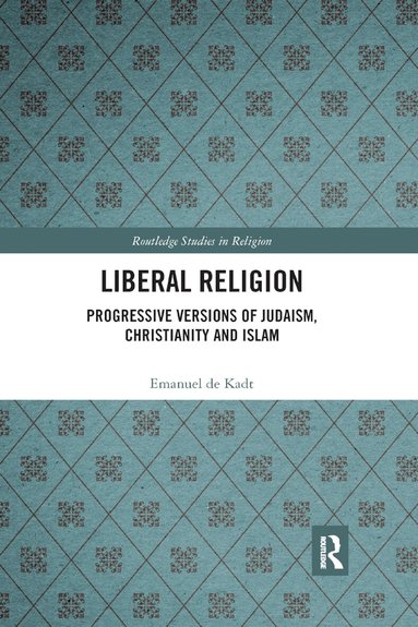Emanuel de Kadt - Liberal Religion, Häftad