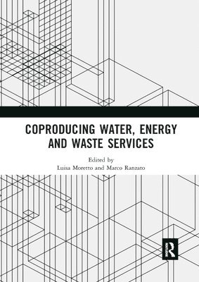 Coproducing Water, Energy and Waste Services 1