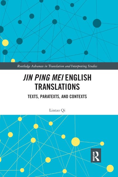 Lintao Qi - Jin Ping Mei English Translations, Häftad