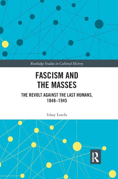 bokomslag Fascism and the Masses