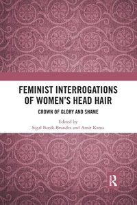 bokomslag Feminist Interrogations of Women's Head Hair