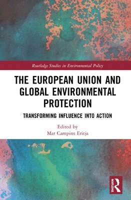 European Union and Global Environmental Protection