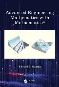 bokomslag Advanced Engineering Mathematics with Mathematica