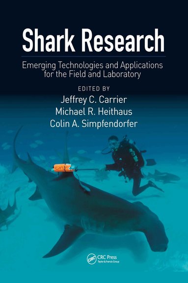 Jeffrey C Carrier, Michael R. Heithaus, Colin A. Simpfendorfer - Shark Research, Häftad