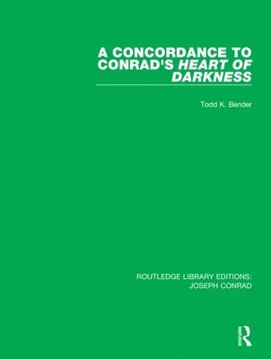 A Concordance to Conrad's Heart of Darkness 1