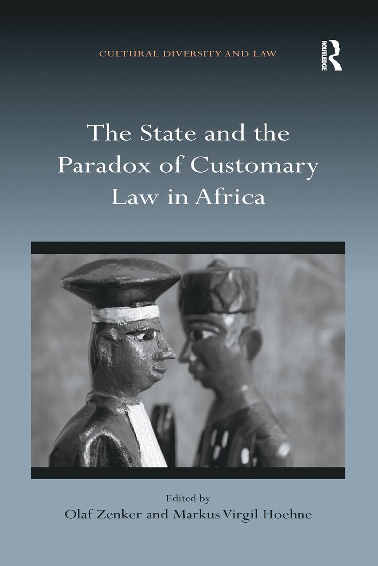 The State and the Paradox of Customary Law in Africa 1