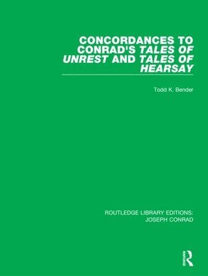 bokomslag Concordances to Conrad's Tales of Unrest and Tales of Hearsay