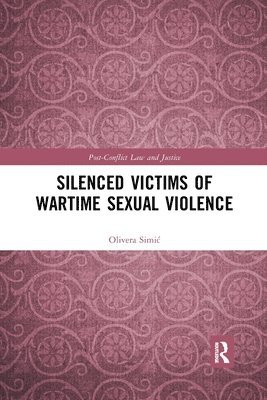 Silenced Victims of Wartime Sexual Violence 1