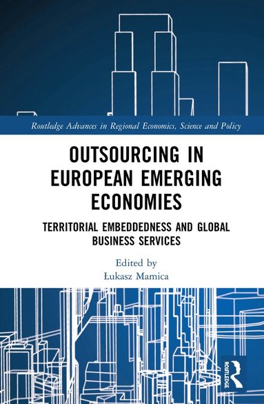 bokomslag Outsourcing in European Emerging Economies