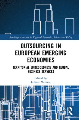 Outsourcing in European Emerging Economies 1