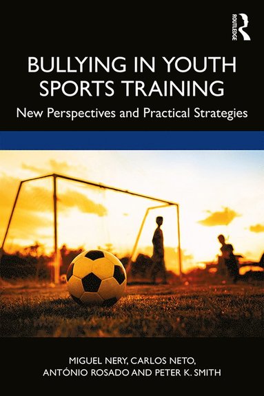 bokomslag Bullying in Youth Sports Training
